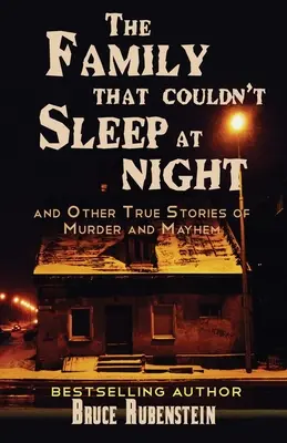 Familia care nu putea dormi noaptea - The Family That Couldn't Sleep At Night