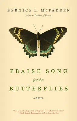 Cântec de laudă pentru fluturi - Praise Song for the Butterflies