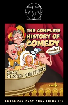 Istoria completă a comediei (abreviată) - The Complete History of Comedy (Abridged)