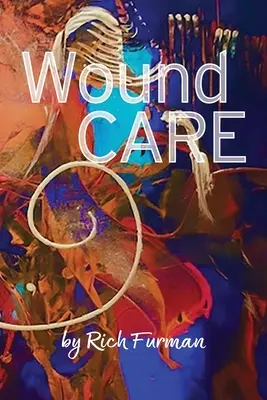Îngrijirea rănilor - Wound Care