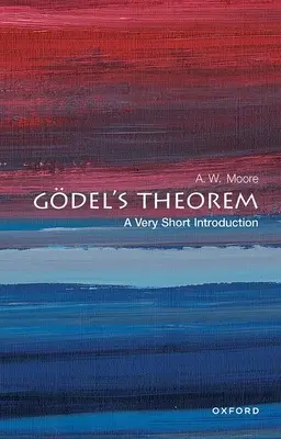 Teorema lui Gdel: O introducere foarte scurtă - Gdel's Theorem: A Very Short Introduction
