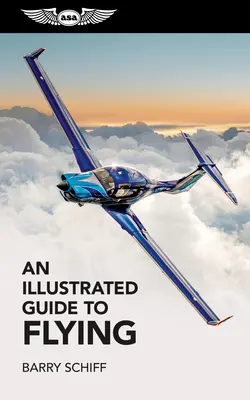Un ghid ilustrat pentru zbor - An Illustrated Guide to Flying