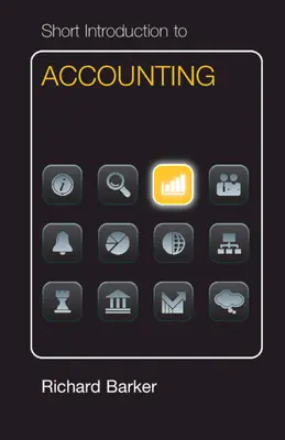 Scurtă introducere în contabilitate (Dollar Edition) - Short Introduction to Accounting Dollar Edition
