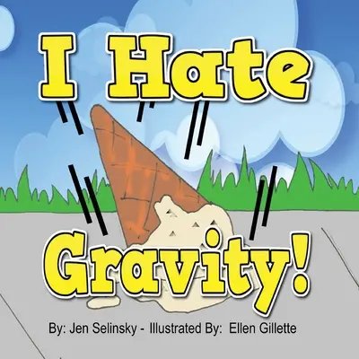 Urăsc gravitația - I hate Gravity