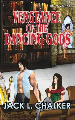 Răzbunarea zeilor dansatori (Dancing Gods: Book Three) - Vengeance of the Dancing Gods (Dancing Gods: Book Three)