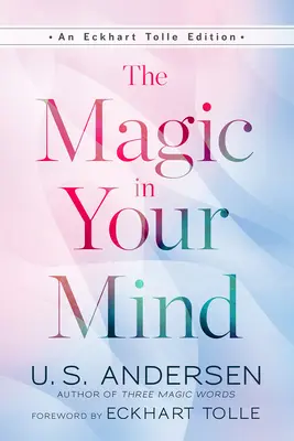 Magia din mintea ta - The Magic in Your Mind