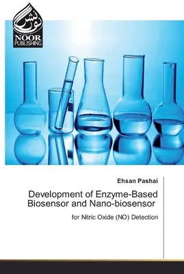 Dezvoltarea de biosenzori și nanobiosenzori pe bază de enzime - Development of Enzyme-Based Biosensor and Nano-biosensor
