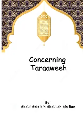 Cu privire la Taraaweeh - Concerning Taraaweeh