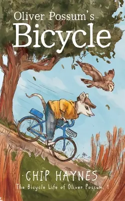 Bicicleta lui Oliver Possum - Oliver Possum's Bicycle