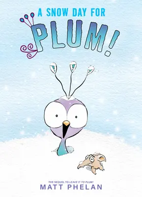 O zi cu zăpadă pentru Plum! - A Snow Day for Plum!