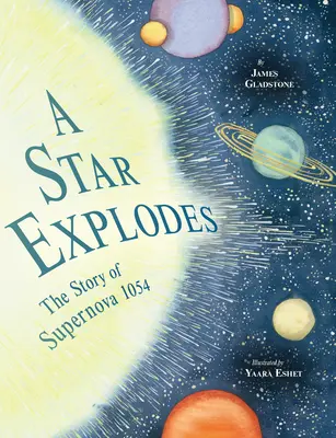 O stea explodează: Povestea Supernovei 1054 - A Star Explodes: The Story of Supernova 1054