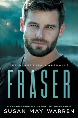Fraser: Un roman Minnesota Marshalls LARGE PRINT Edition - Fraser: A Minnesota Marshalls Novel LARGE PRINT Edition