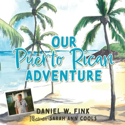 Aventura noastră portoricană - Our Puerto Rican Adventure