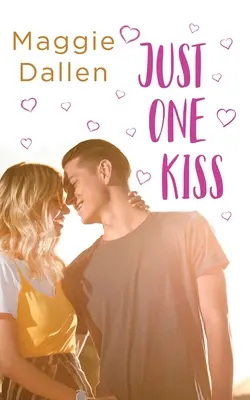 Doar un sărut - Just One Kiss