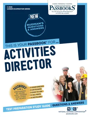 Director de activități (C-2949): Ghid de studiu Passbooks - Activities Director (C-2949): Passbooks Study Guide