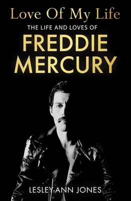 Dragostea vieții mele: Adevărul din spatele relațiilor romantice ale lui Freddie Mercury - Love of My Life: The Truth Behind Freddie Mercury's Romantic Relationships