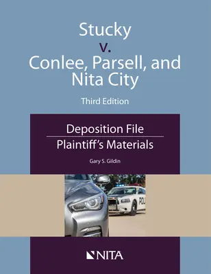 Stucky v. Conlee, Parsell, și Nita City: Dosarul depozițiilor, materialele reclamantului - Stucky v. Conlee, Parsell, and Nita City: Deposition File, Plaintiff's Materials