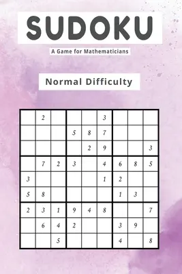 Sudoku Un joc pentru matematicieni Dificultate normală - Sudoku A Game for Mathematicians Normal Difficulty