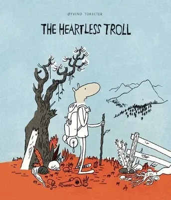 Trolul fără inimă - The Heartless Troll