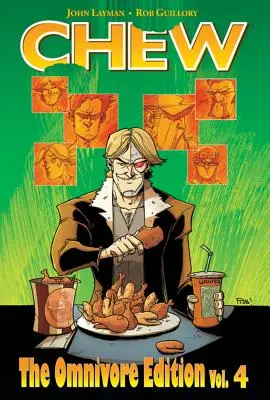 Chew Omnivore Edition: Volumul 4 - Chew Omnivore Edition Volume 4
