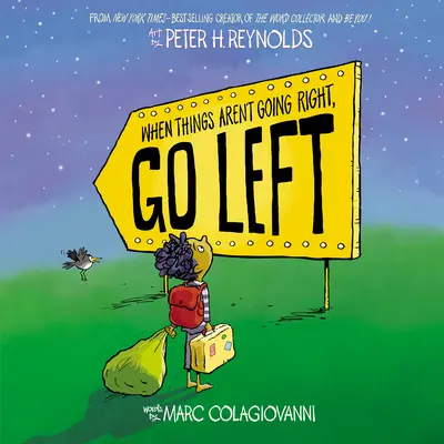 Când lucrurile nu merg bine, mergi la stânga - When Things Aren't Going Right, Go Left