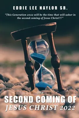 A doua venire a lui Iisus Hristos 2022 - The Second Coming Of Jesus Christ 2022