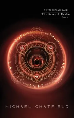 Al șaptelea tărâm Partea 1 (Seria Zece Tărâmuri - The Seventh Realm Part 1 (Ten Realms Series