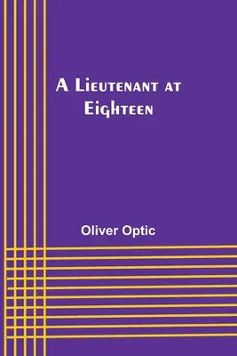 A Lieutenant at Eighteen