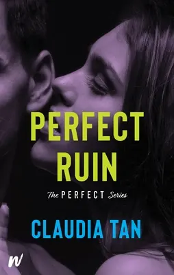 Ruina perfectă - Perfect Ruin