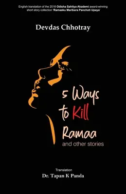 5 moduri de a o ucide pe Ramaa și alte povestiri - 5 Ways to Kill Ramaa and Other Stories
