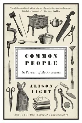 Oameni obișnuiți: În căutarea strămoșilor mei - Common People: In Pursuit of My Ancestors