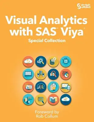 Analiză vizuală cu SAS Viya: Colecție specială - Visual Analytics with SAS Viya: Special Collection