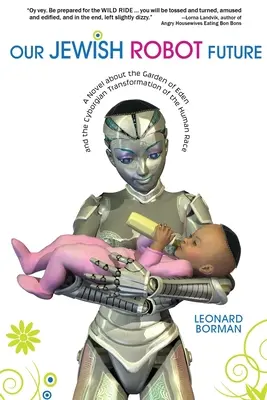 Viitorul nostru robot evreu - Our Jewish Robot Future