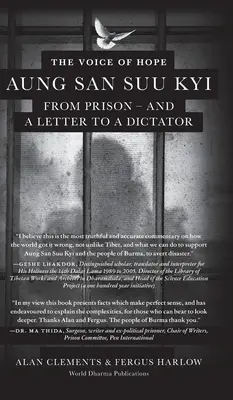 Vocea speranței: Aung San Suu Kyi din închisoare - și o scrisoare către un dictator - The Voice of Hope: Aung San Suu Kyi from Prison - and A Letter To A Dictator