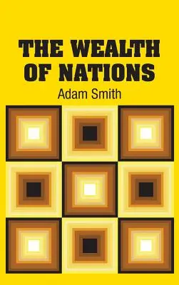Bogăția națiunilor - The Wealth of Nations