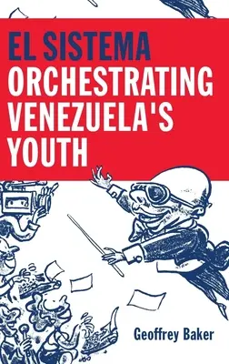 El Sistema: Orchestrarea tineretului din Venezuela - El Sistema: Orchestrating Venezuela's Youth