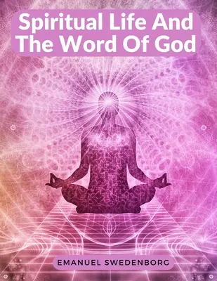 Viața spirituală și Cuvântul lui Dumnezeu - Spiritual Life And The Word Of God