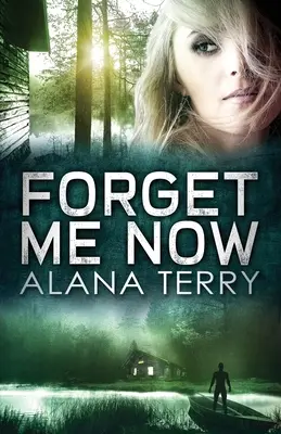 Uită-mă acum - Forget Me Now