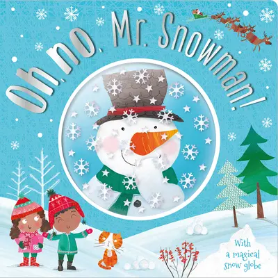 Oh, nu, MR Snowman! - Oh, No, MR Snowman!