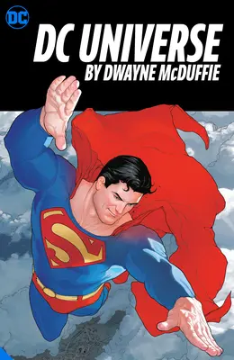 Universul DC de Dwayne McDuffie - The DC Universe by Dwayne McDuffie