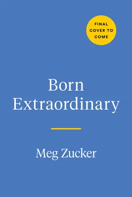 Născut extraordinar: Emanciparea copiilor cu diferențe și dizabilități - Born Extraordinary: Empowering Children with Differences and Disabilities