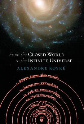 De la lumea închisă la universul infinit (conferință Hideyo Noguchi) - From the Closed World to the Infinite Universe (Hideyo Noguchi Lecture)