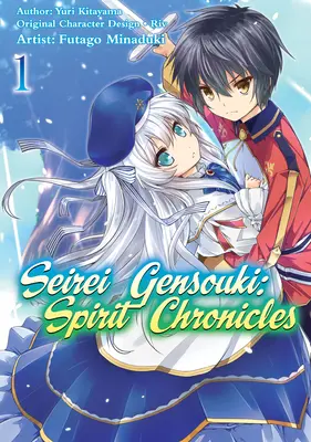Seirei Gensouki: Spirit Chronicles (Manga): Volumul 1 - Seirei Gensouki: Spirit Chronicles (Manga): Volume 1