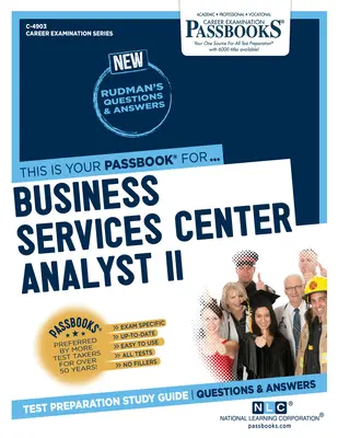 Business Services Center Analyst II (C-4903): Ghid de studiu Passbooks Volumul 4903 - Business Services Center Analyst II (C-4903): Passbooks Study Guidevolume 4903