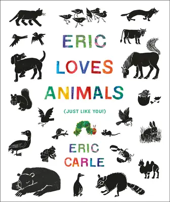 Eric iubește animalele: (La fel ca tine!) - Eric Loves Animals: (Just Like You!)