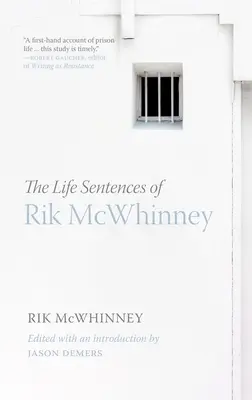 Sentințele de viață ale lui Rik McWhinney - The Life Sentences of Rik McWhinney