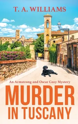 Crimă în Toscana - Murder in Tuscany