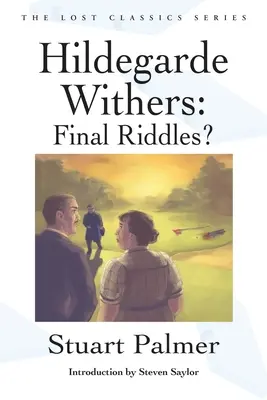 Hildegarde Withers: Ghicitorile finale? - Hildegarde Withers: Final Riddles?