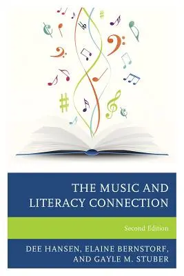 Legătura dintre muzică și alfabetizare, ediția a doua - The Music and Literacy Connection, Second Edition