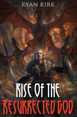 Ascensiunea zeului reînviat (Rise of the Resurrected God) - Rise of the Resurrected God